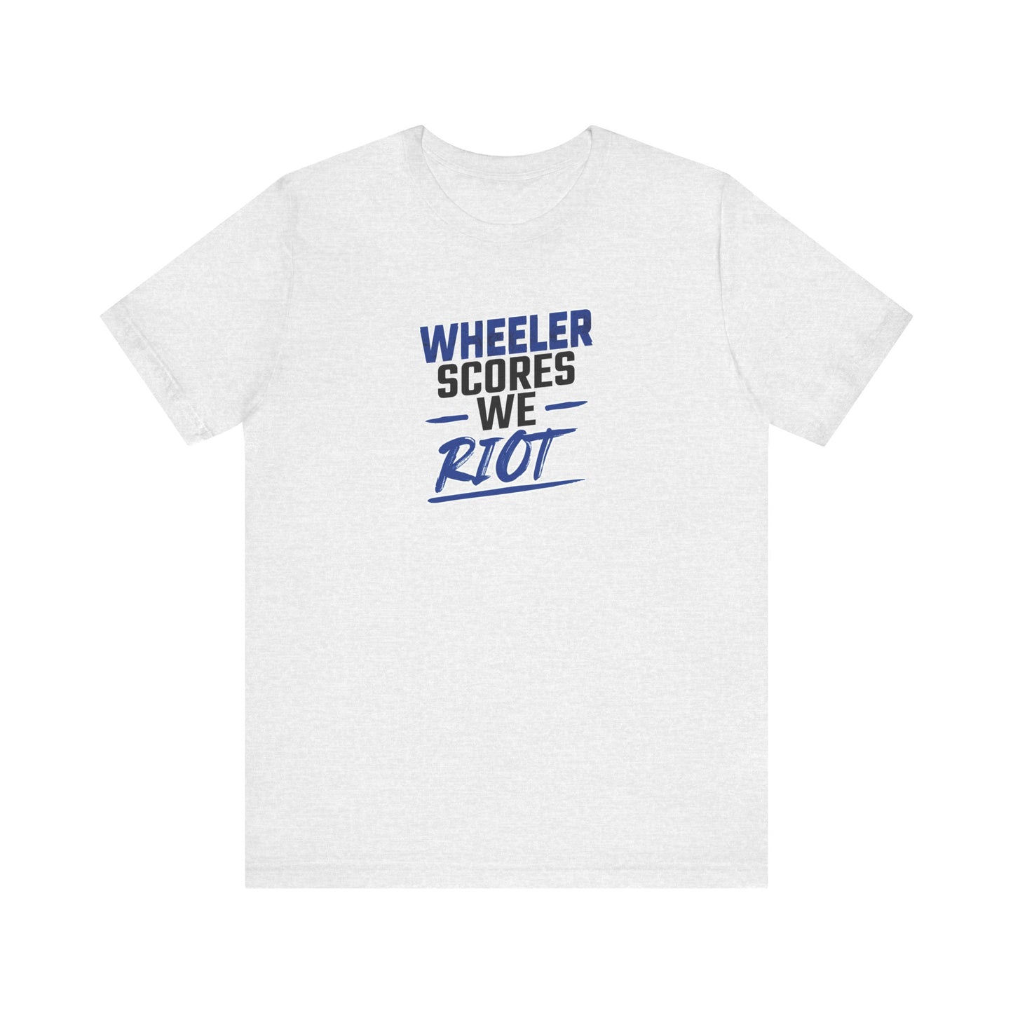 Wheeler Scores We Riot Tee