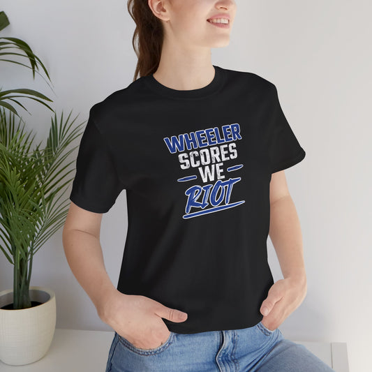 Wheeler Scores We Riot Tee